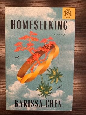 Homeseeking by Karissa Chen — Teal Cover with Orange and Gold Art